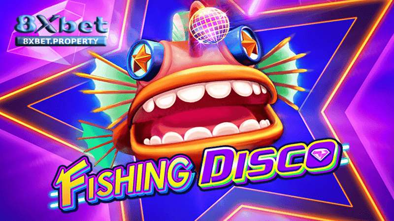 Trải nghiệm trò chơi Fishing Disco tại 8xbet Trải nghiệm trò chơi Fishing Disco tại 8xbet