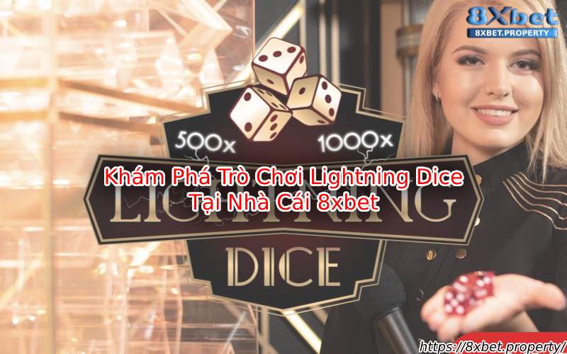 Giới Thiệu Lightning 8xBet Giới Thiệu Lightning 8xBet